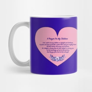 Prayer For My Children Mug